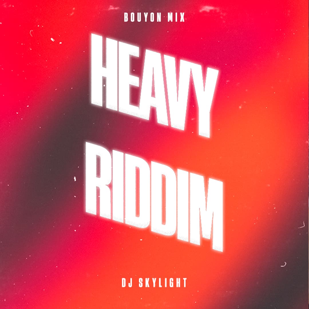 Heavy Riddim